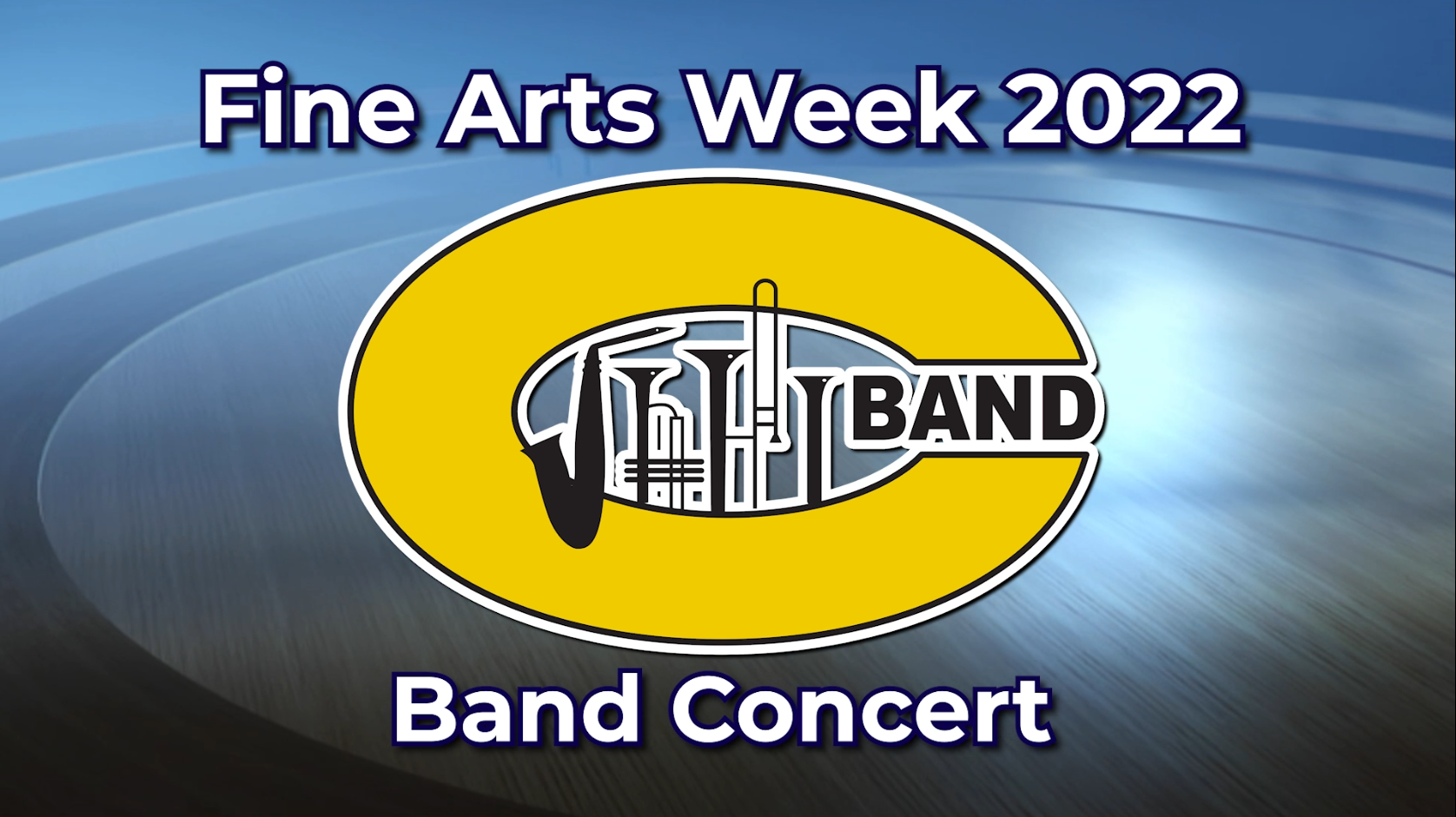 Centerville HS Band Fine Arts Week Concert 2022