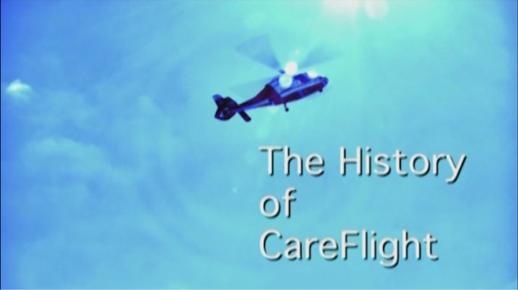 The History of CareFlight