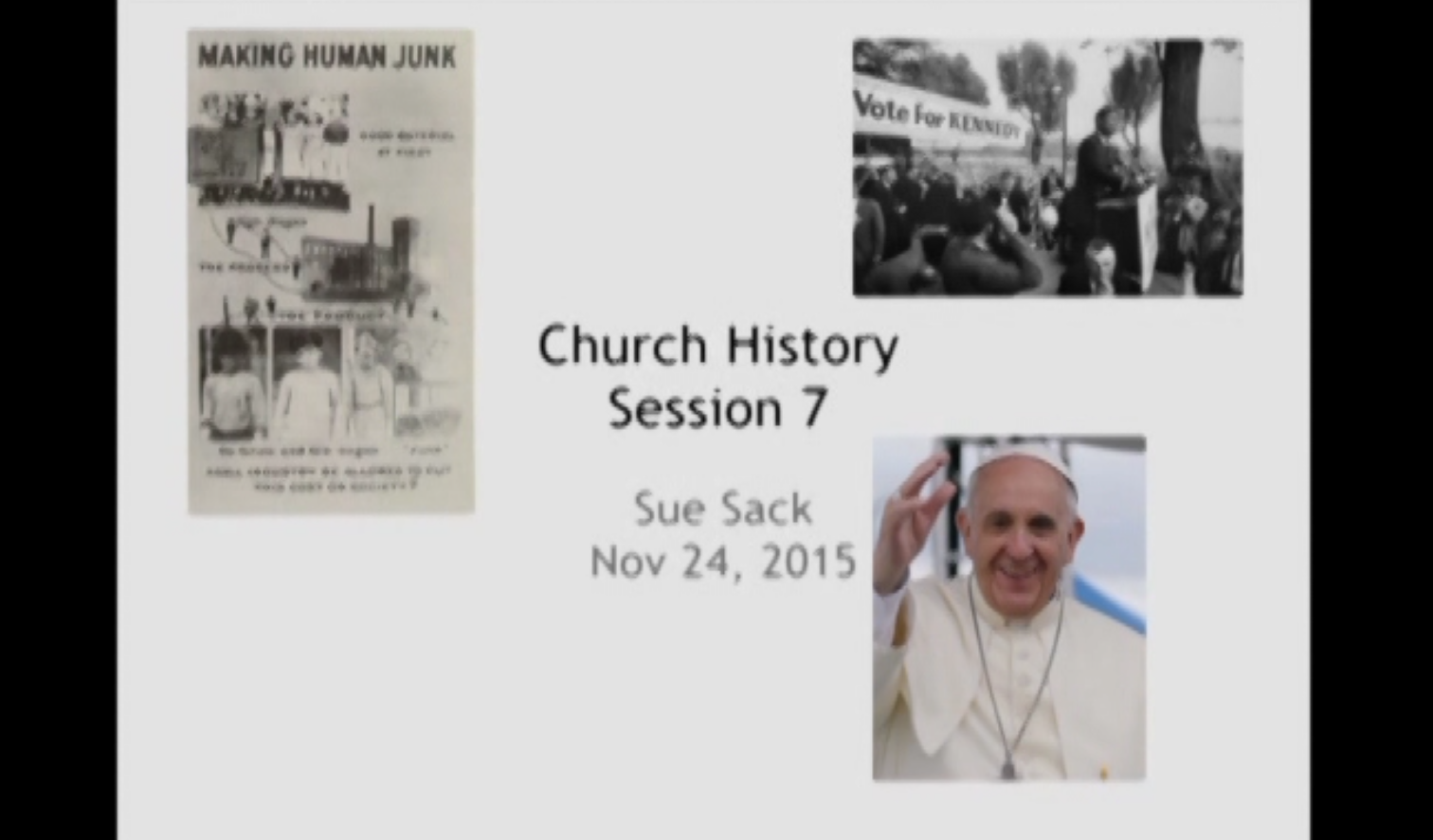 Catholic Church History 7 w/Dr. Sue Sack
