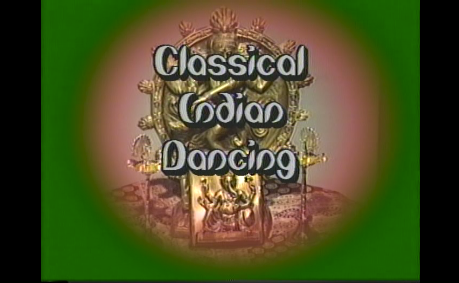 Classical Indian Dancing: Part 1