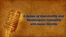 Navigate to A Sense of Centerville and Washington Township - Sam McLain