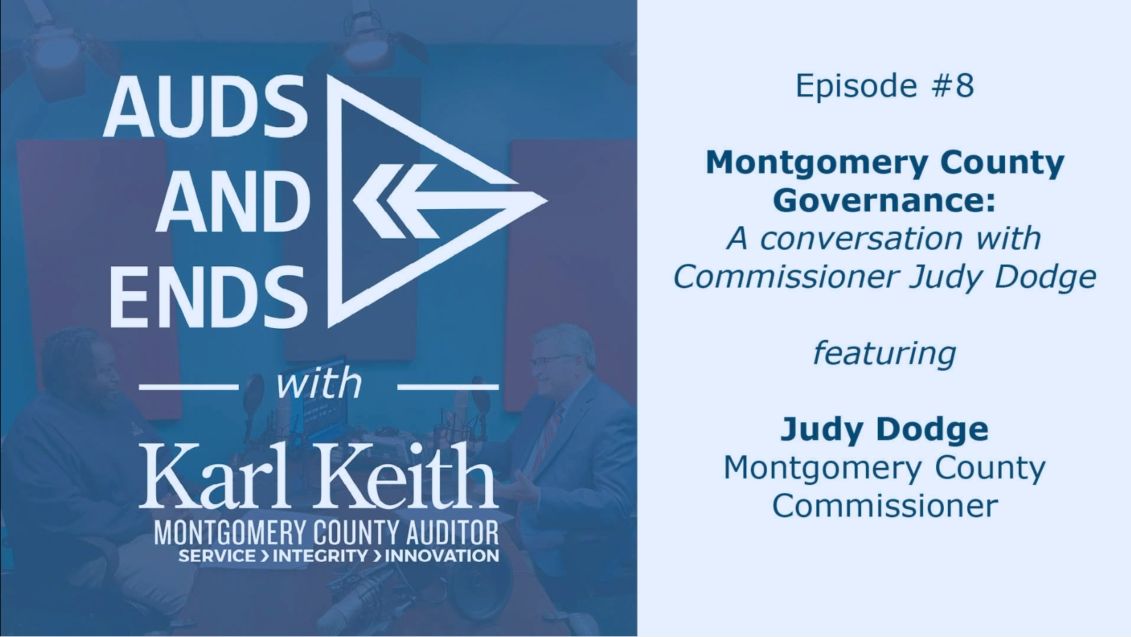  Auds and Ends with Karl Keith, Montgomery County Auditor