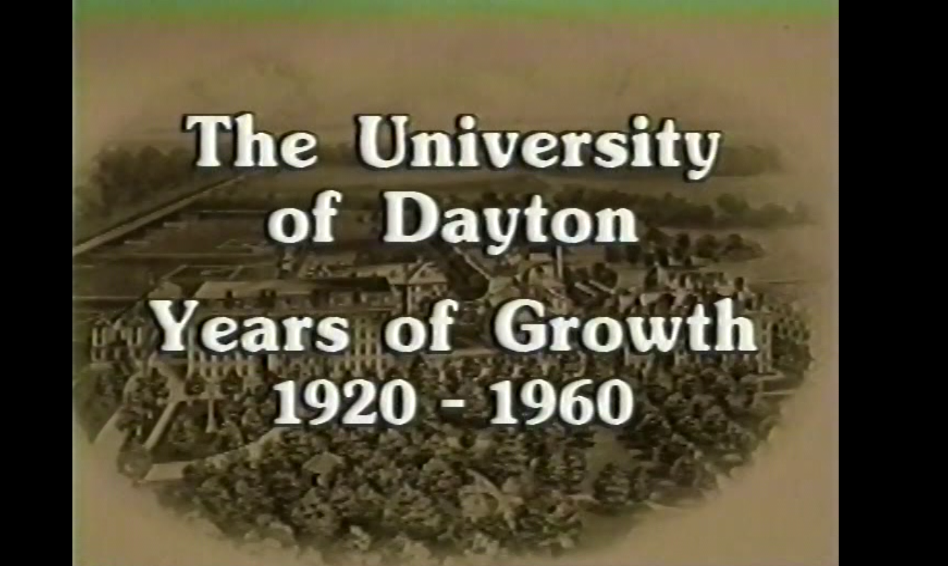 The University of Dayton: 1920 to 1960