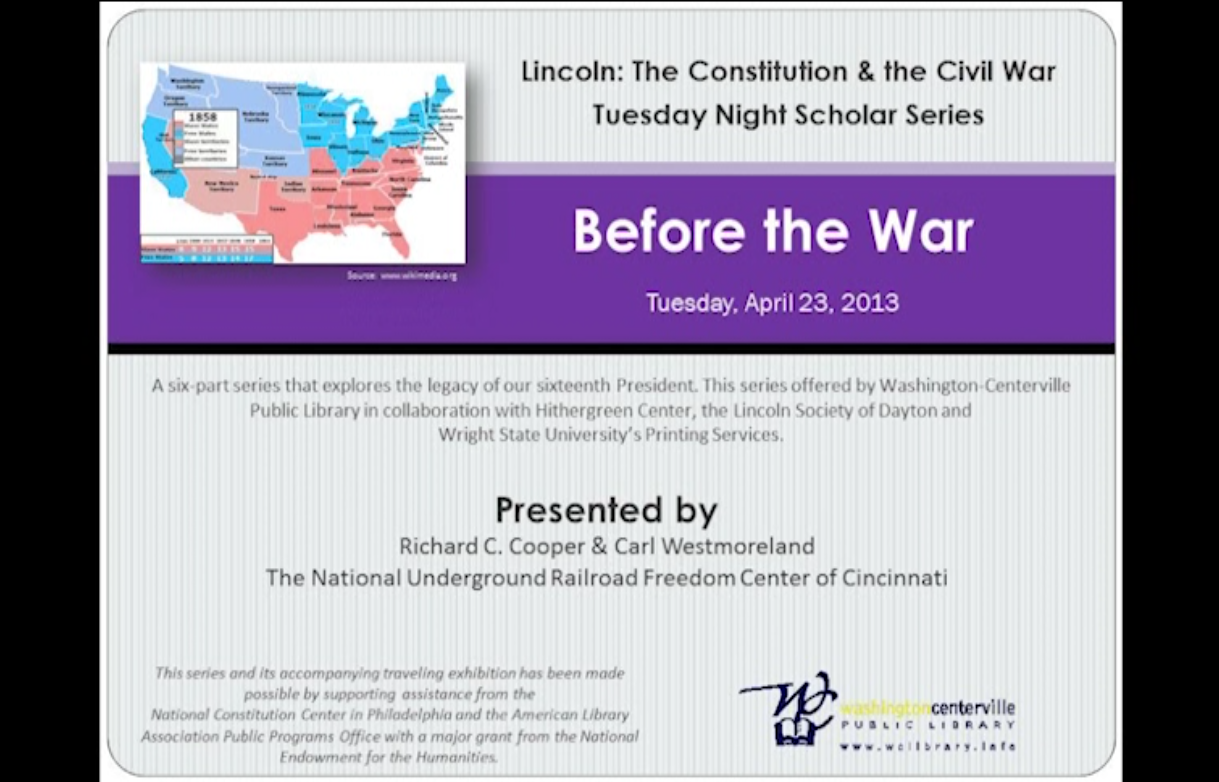 Lincoln Scholar: Lincoln Before The War