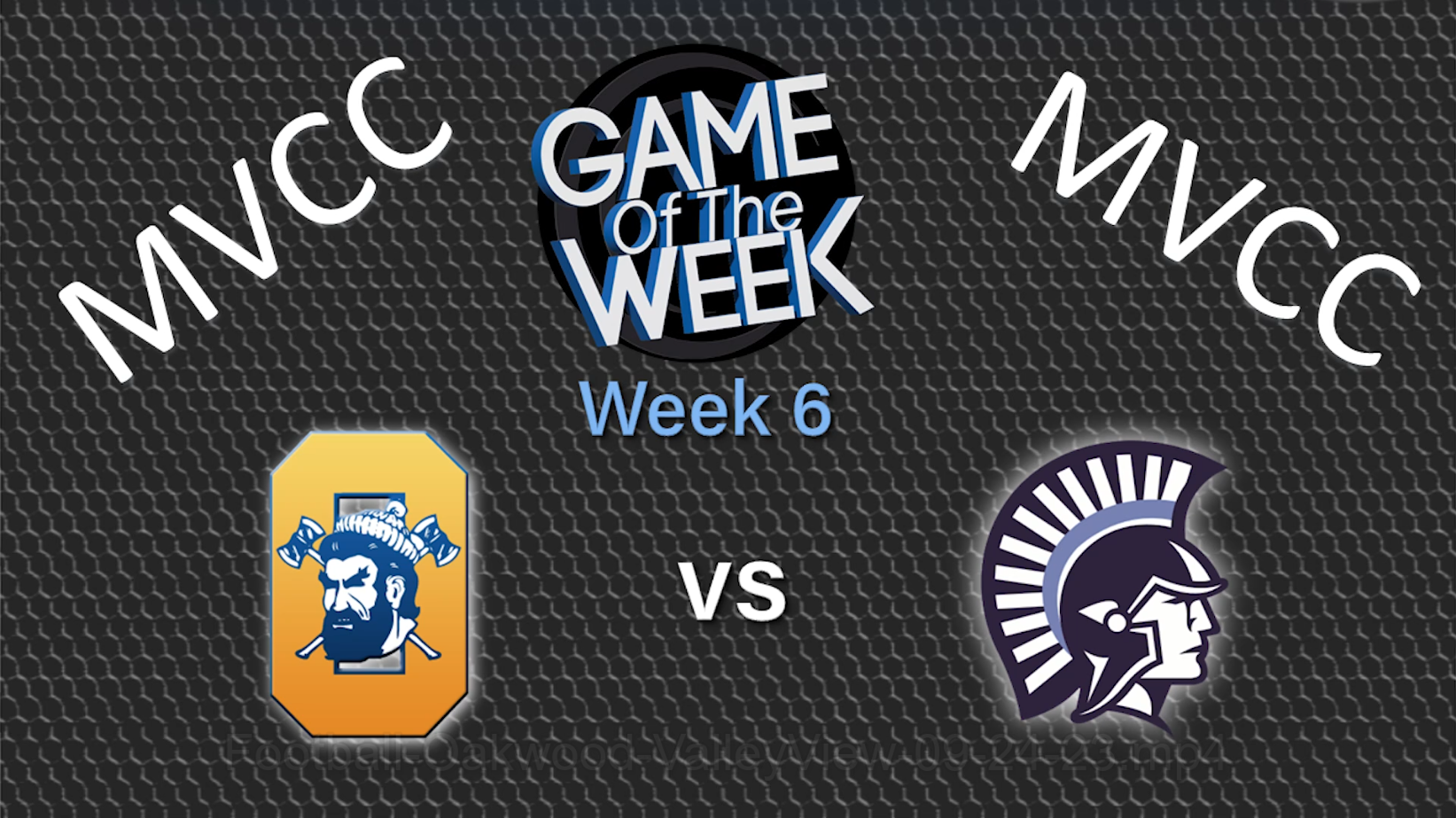 MVCC Football Game of the Week: Oakwood vs. Valley View