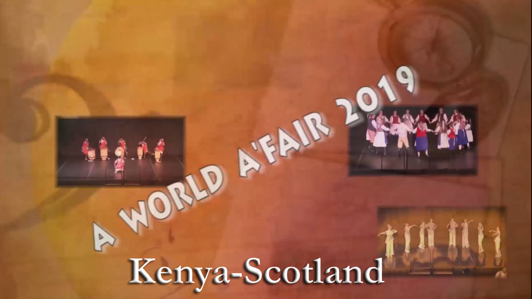 A World A'Fair 2019 - Kenya, Scotland