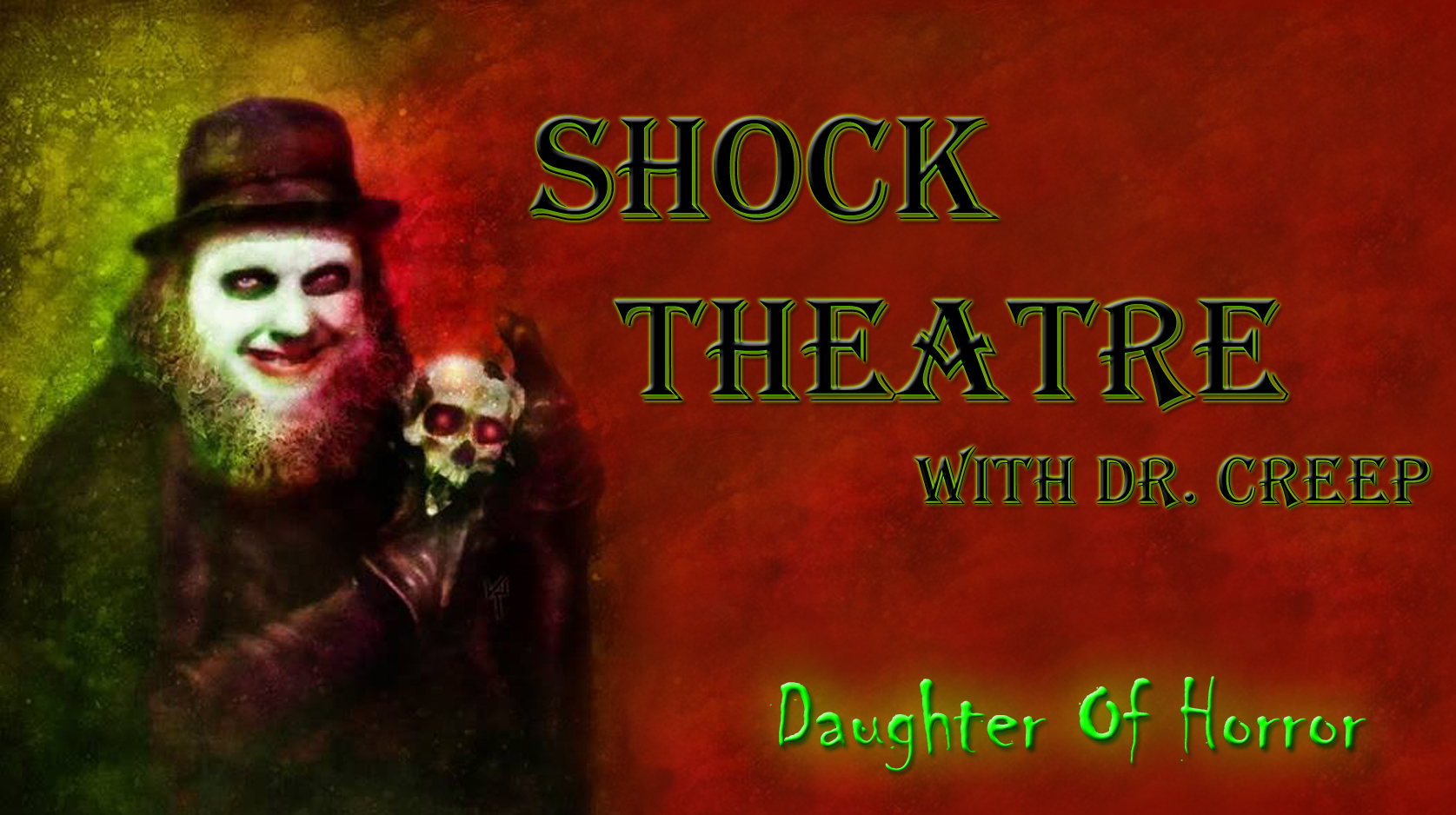 Shock Theater (Starring Dr. Creep)
