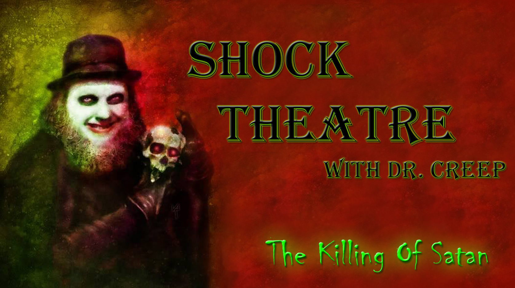 Shock Theater (Starring Dr. Creep)
