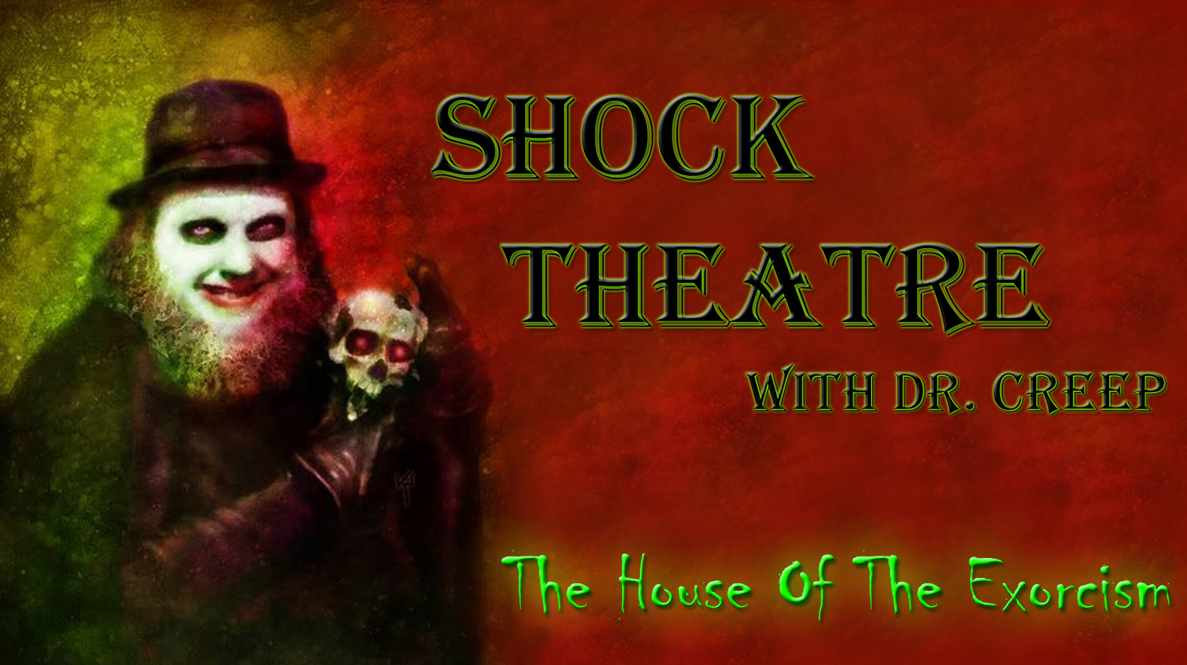 Shock Theater (Starring Dr. Creep)