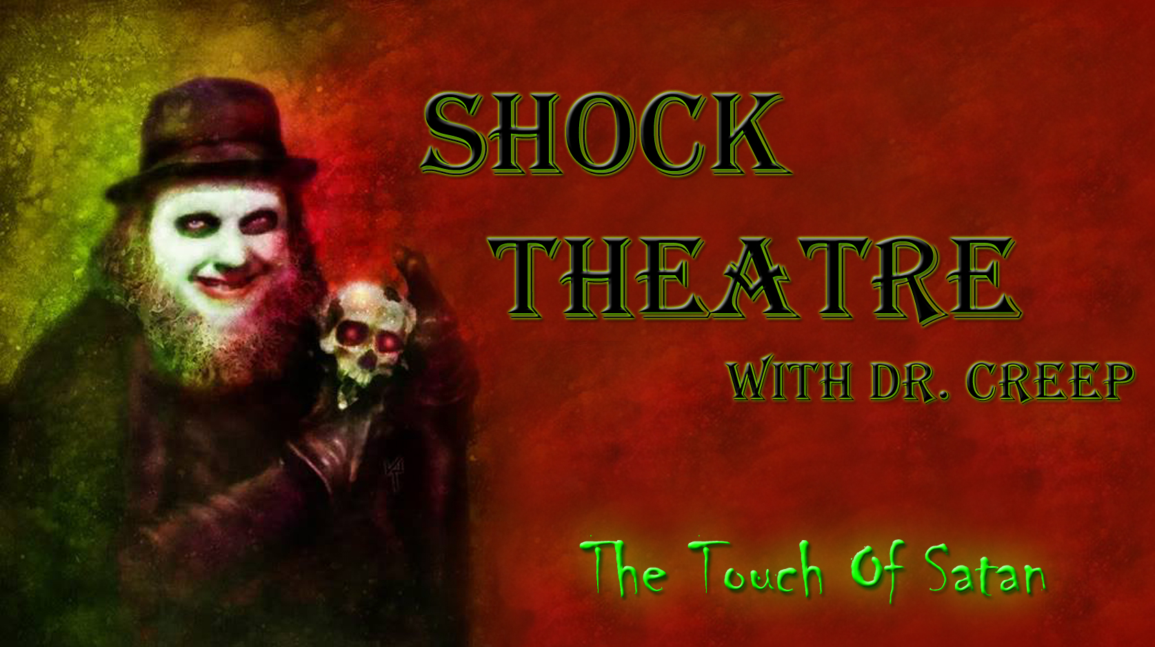Shock Theater (Starring Dr. Creep)
