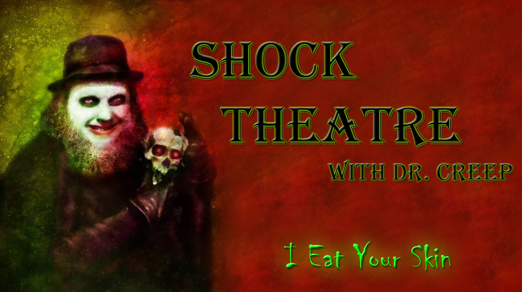 Shock Theater (Starring Dr. Creep)