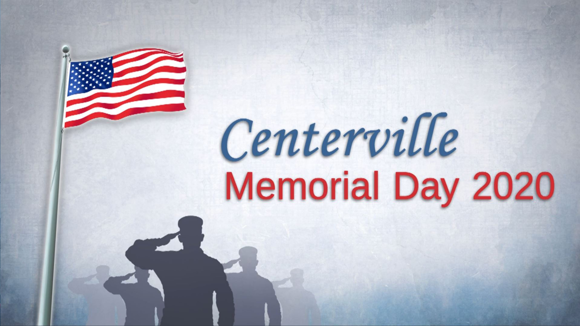 Centerville Memorial Day 2020