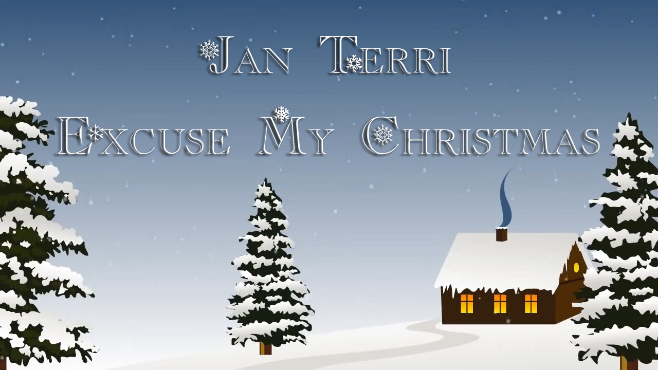 Jan Terri - Excuse My Christmas