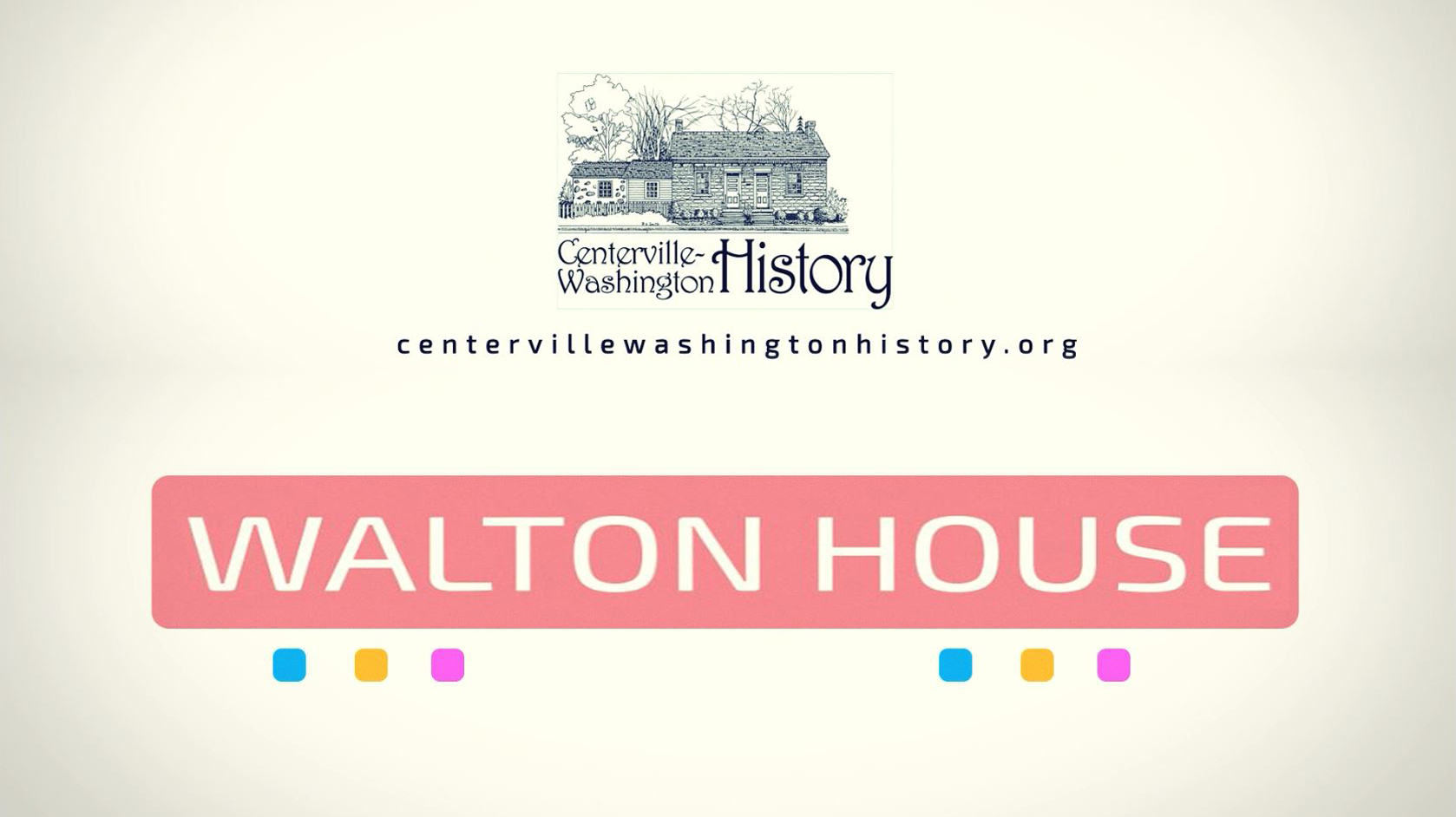A Walk With History: Walton House Museum