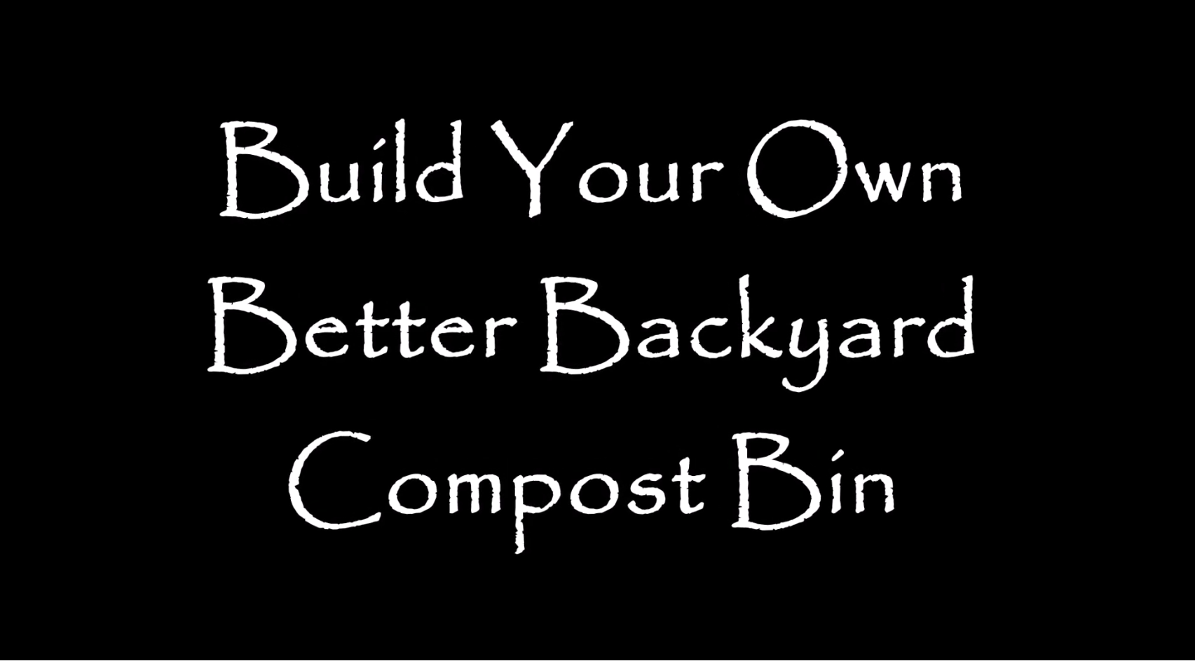 Build Your Own Better Backyard Compost Bin
