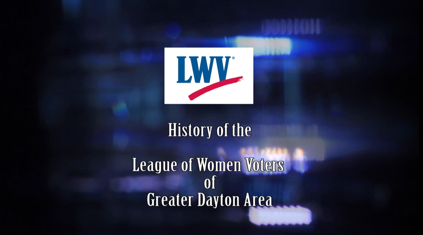 History of the League of Women Voters, Greater Dayton Area