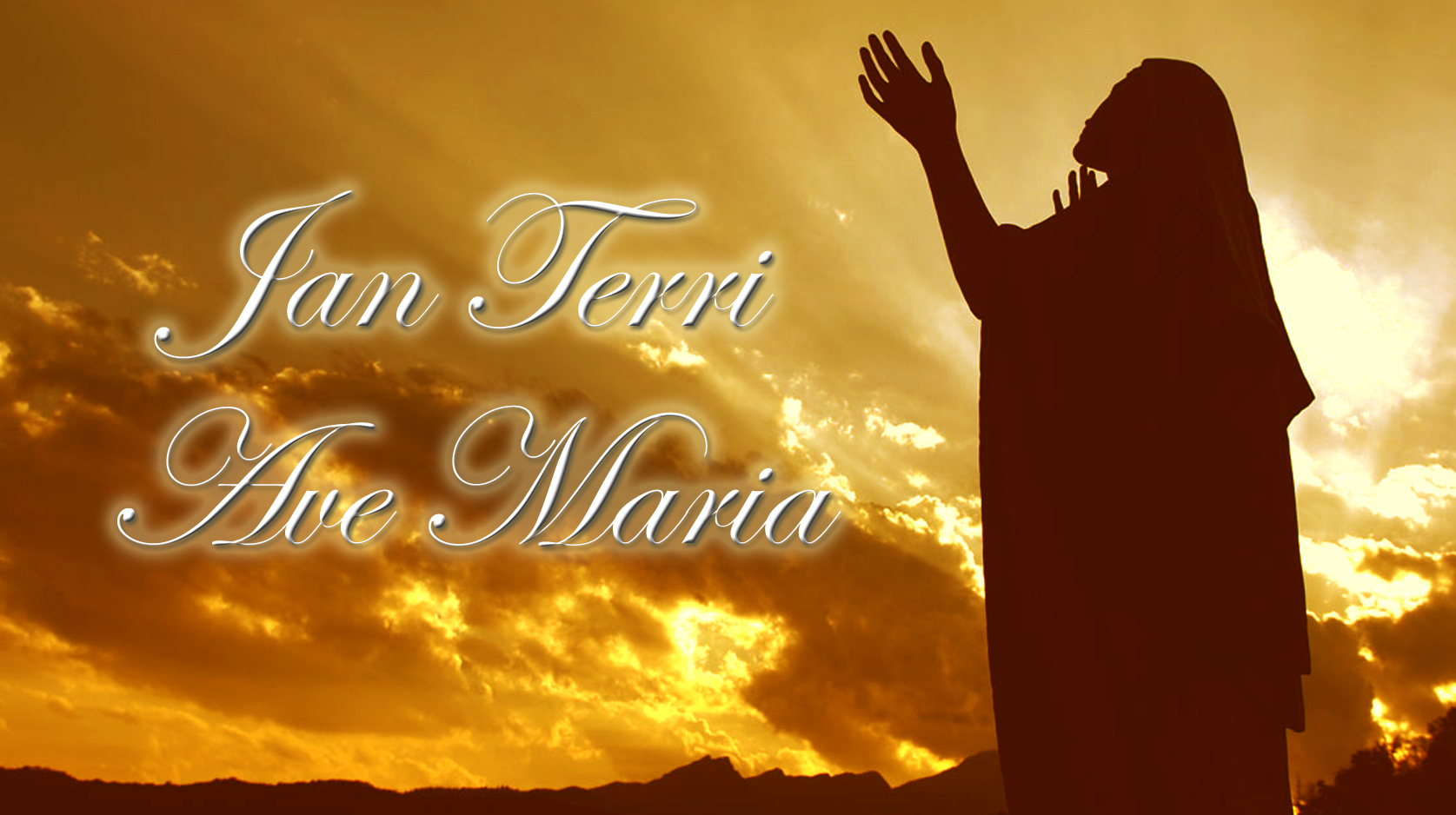 Jan Terri - Ave Maria