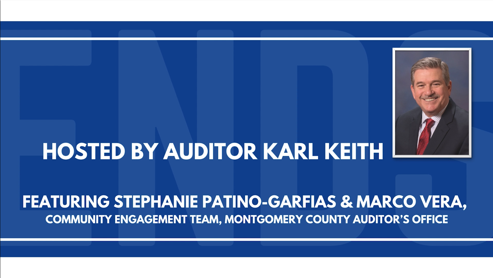  Auds and Ends with Karl Keith, Montgomery County Auditor