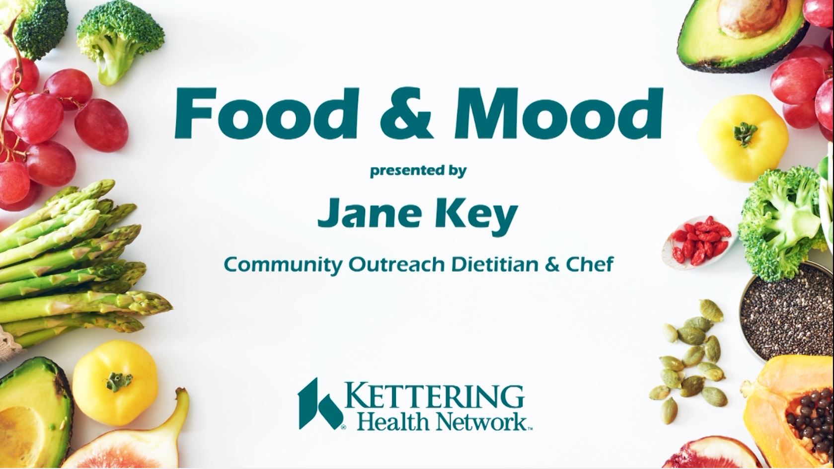 Kettering Health Network Presents: Food and Mood