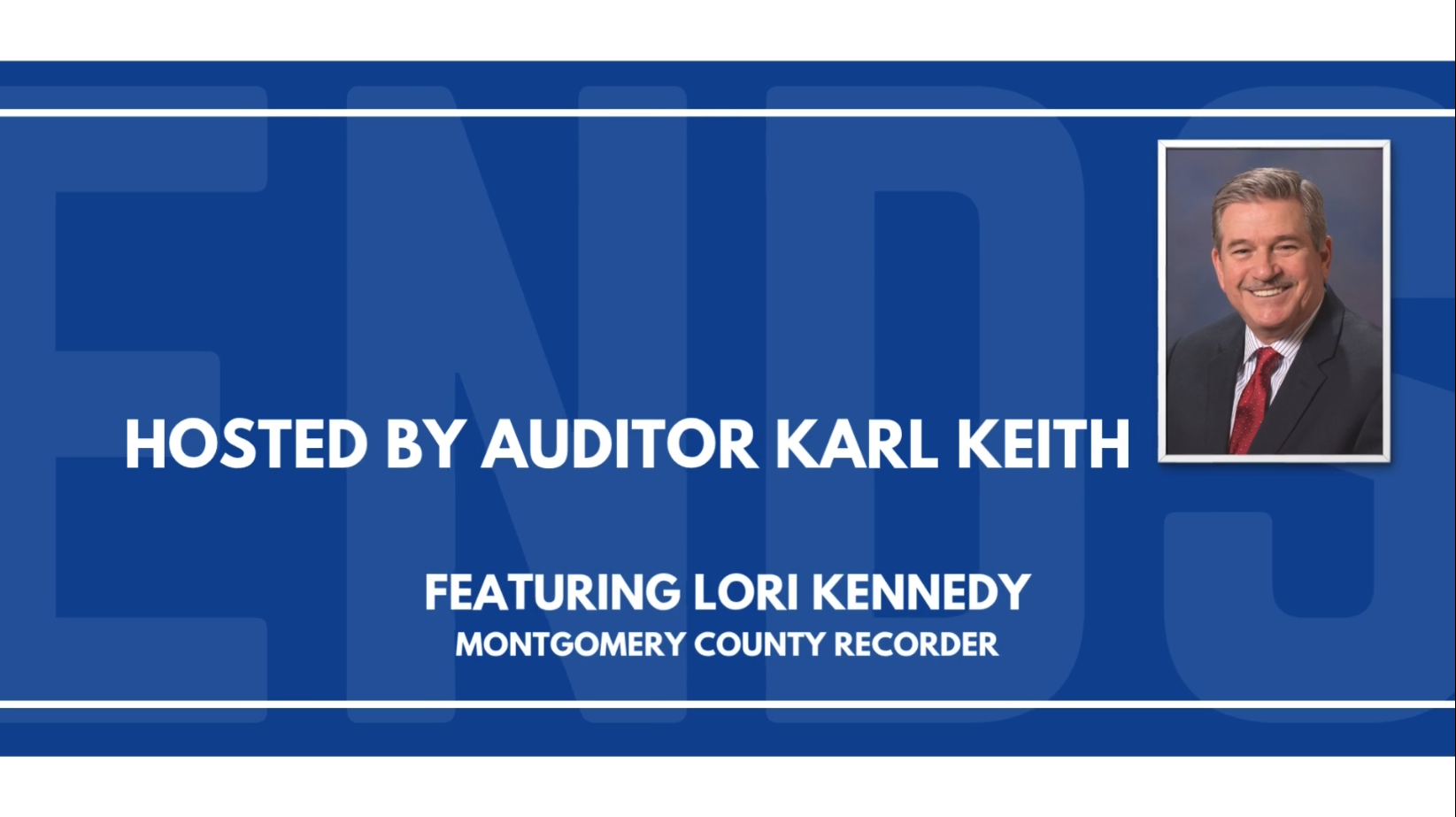  Auds and Ends with Karl Keith, Montgomery County Auditor
