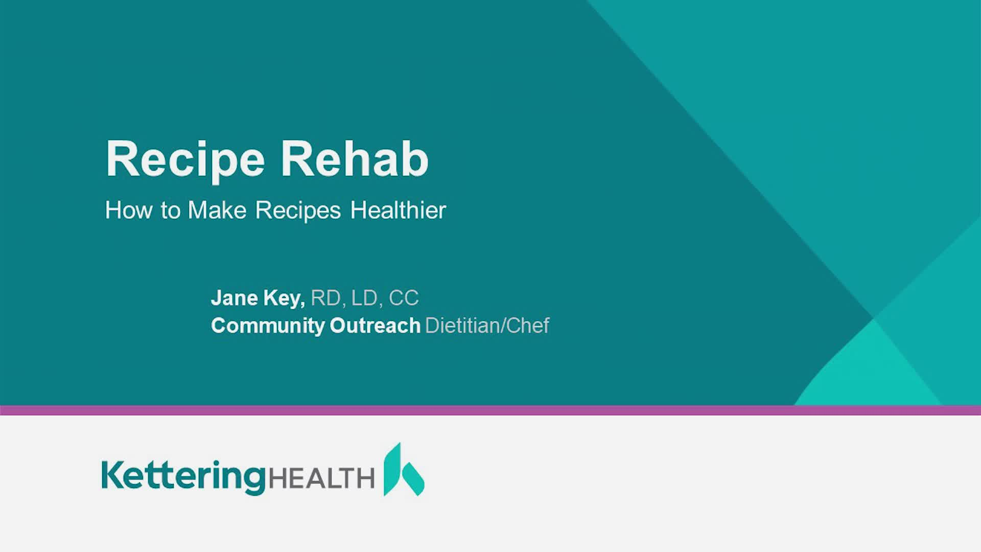 Kettering Health: Recipe Rehab