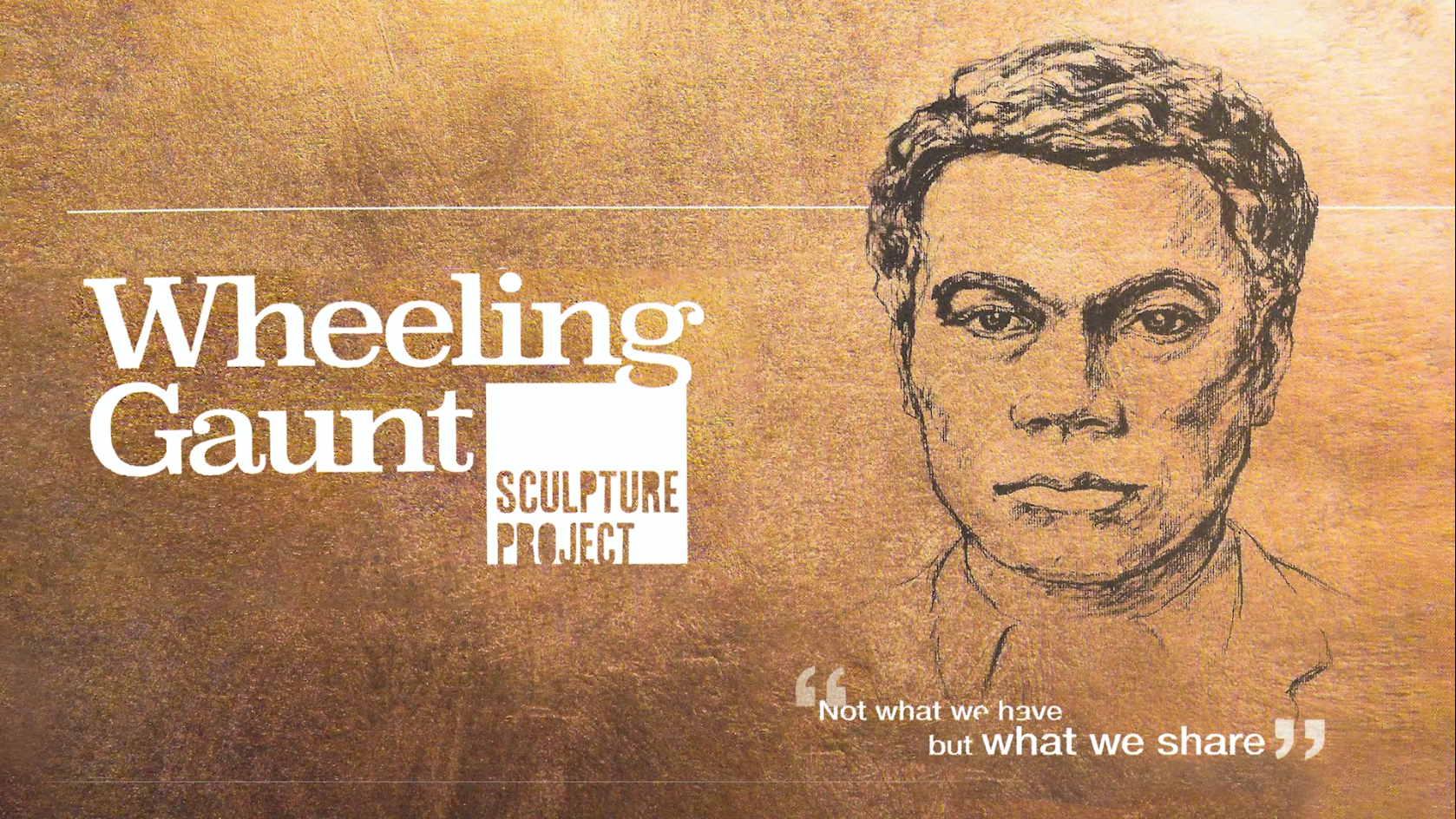 The Wheeling Gaunt Sculpture Project