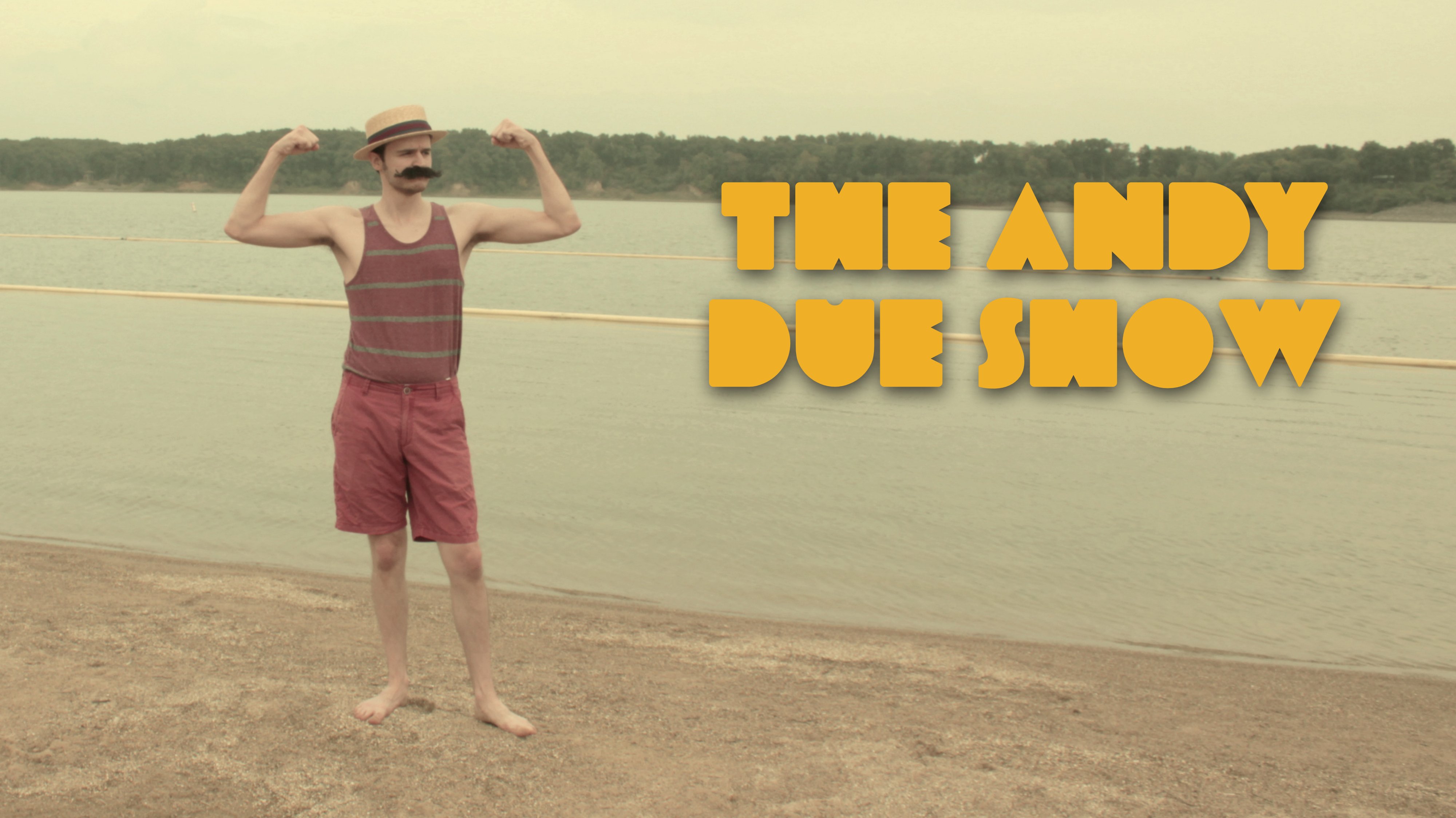 The Andy Due Show