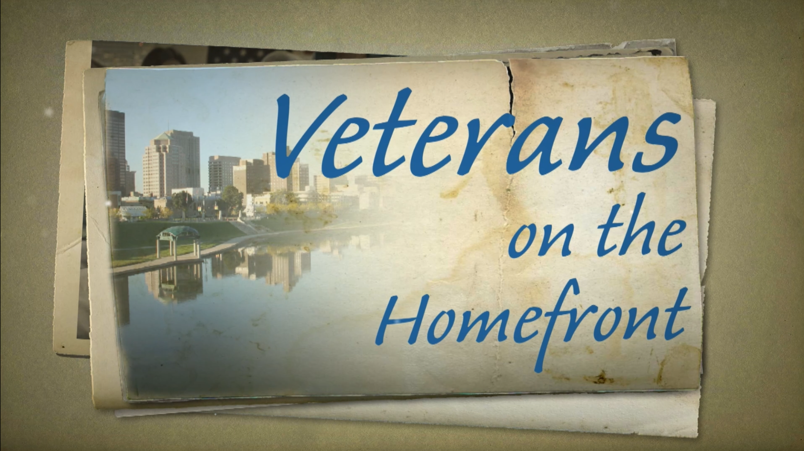 Veterans on the Homefront: Episode 5