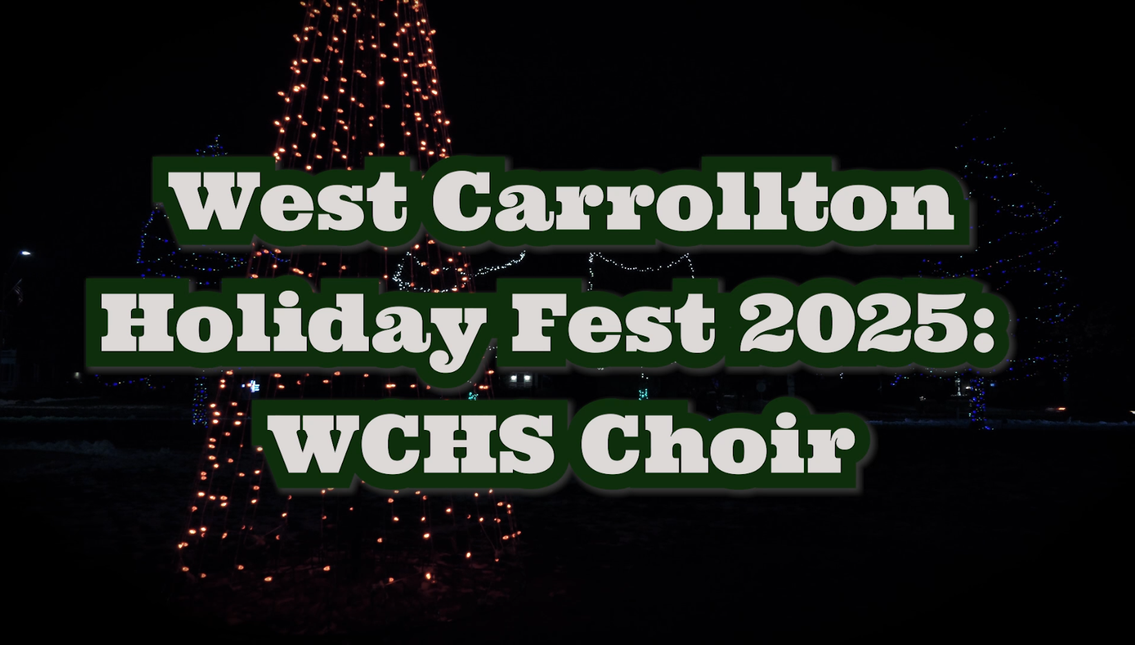 West Carrollton Holiday Festival 2025: WCHS Choir