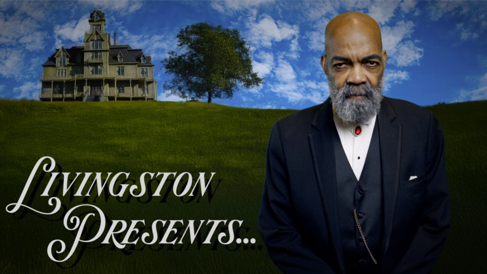 Livingston Presents...