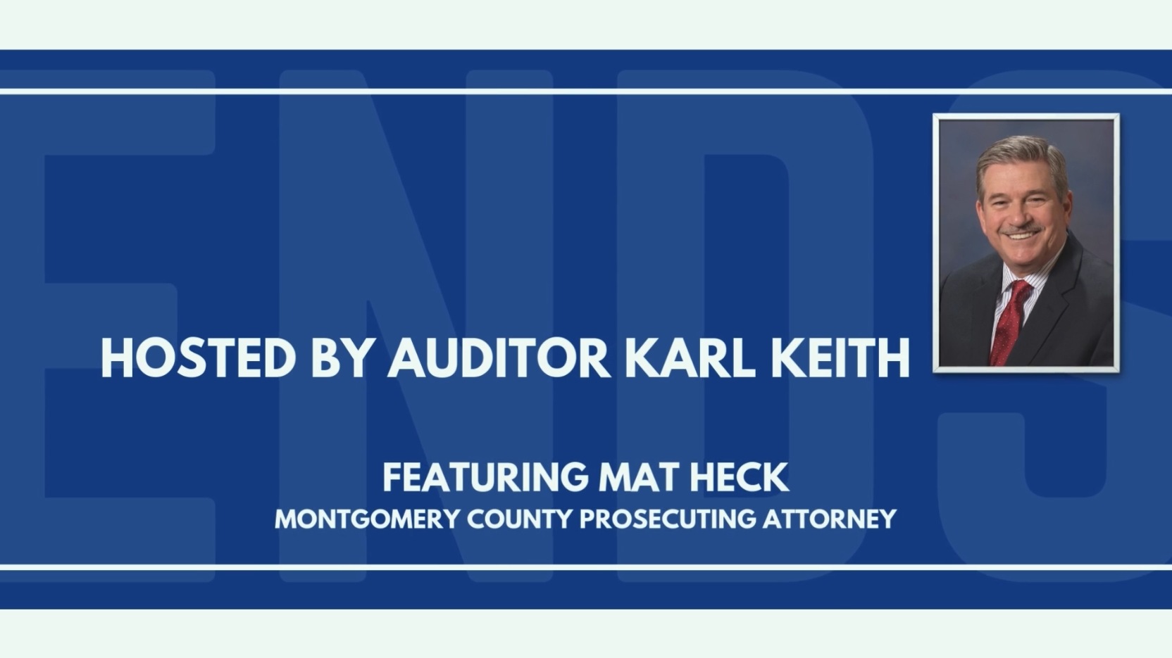 Auds and Ends with Karl Keith, Montgomery County Auditor