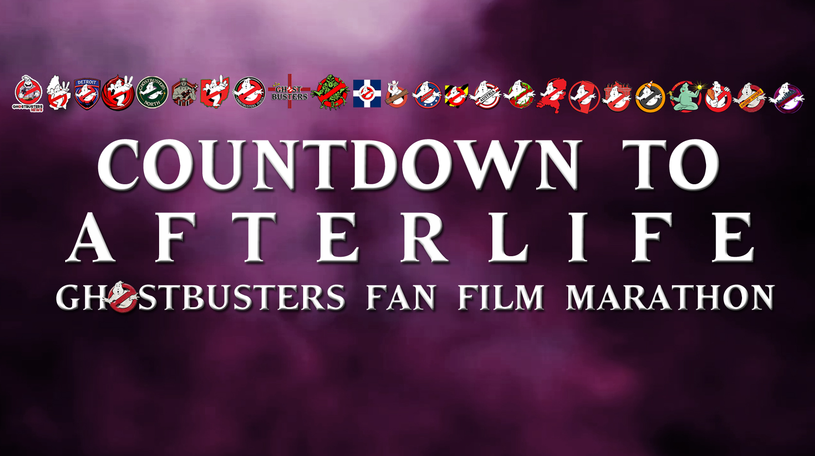 Countdown To Afterlife: Ghostbusters Fan Film Marathon