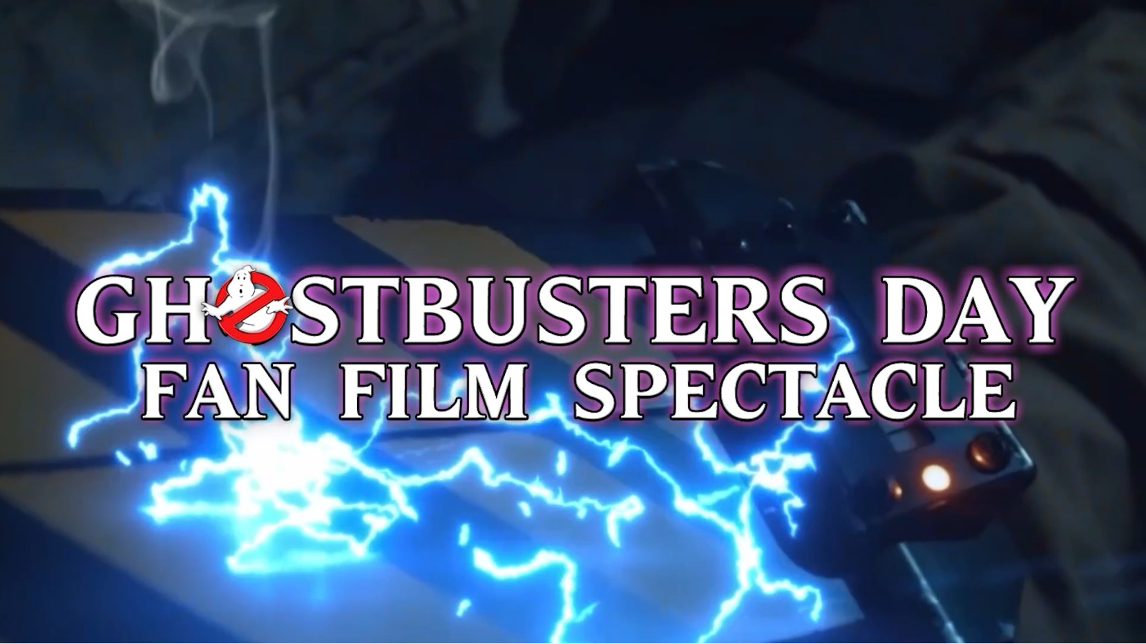 Ghostbusters Day Fan Film Spectacle 2026