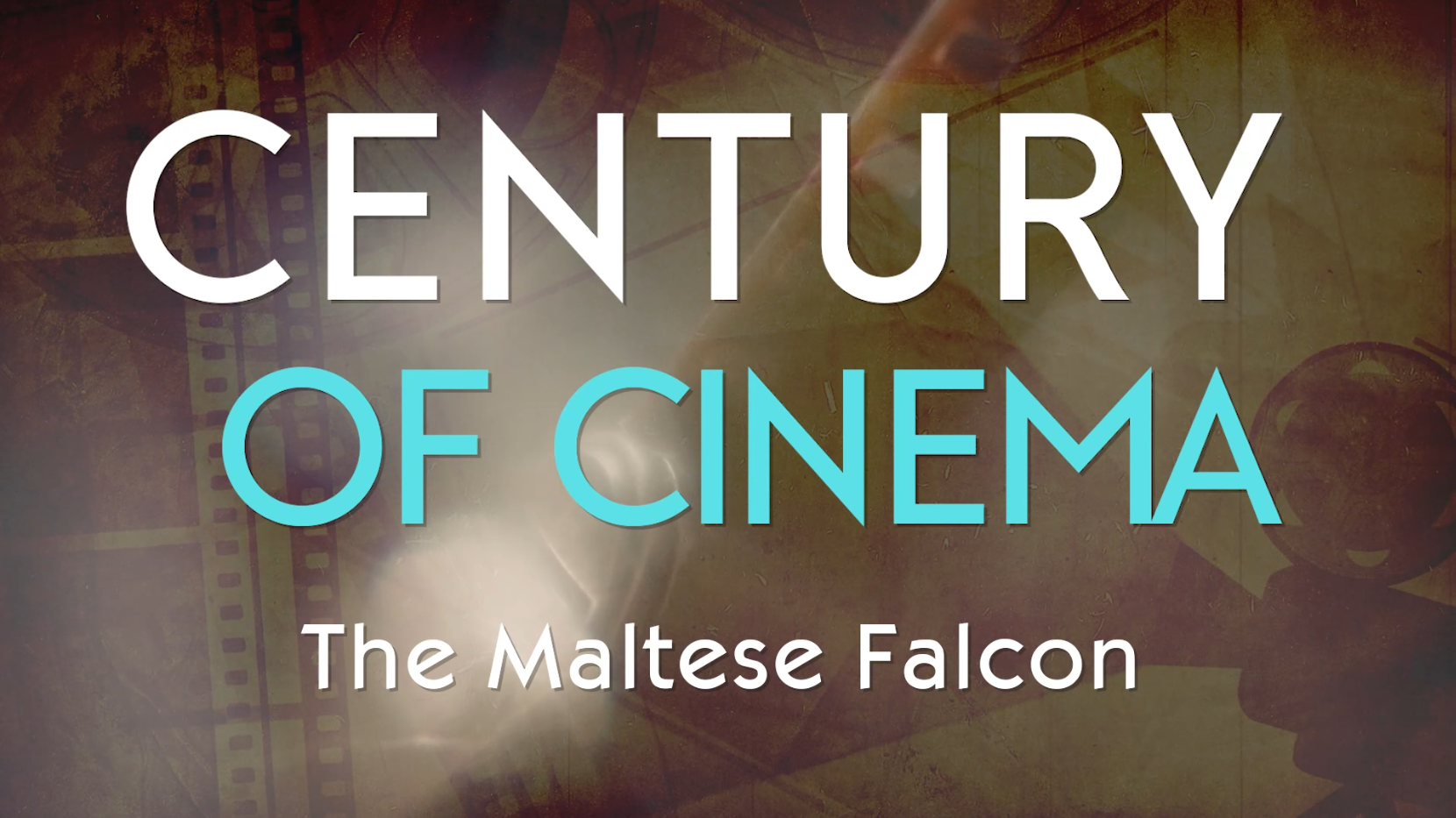 A Century Of Cinema: Maltese Falcon