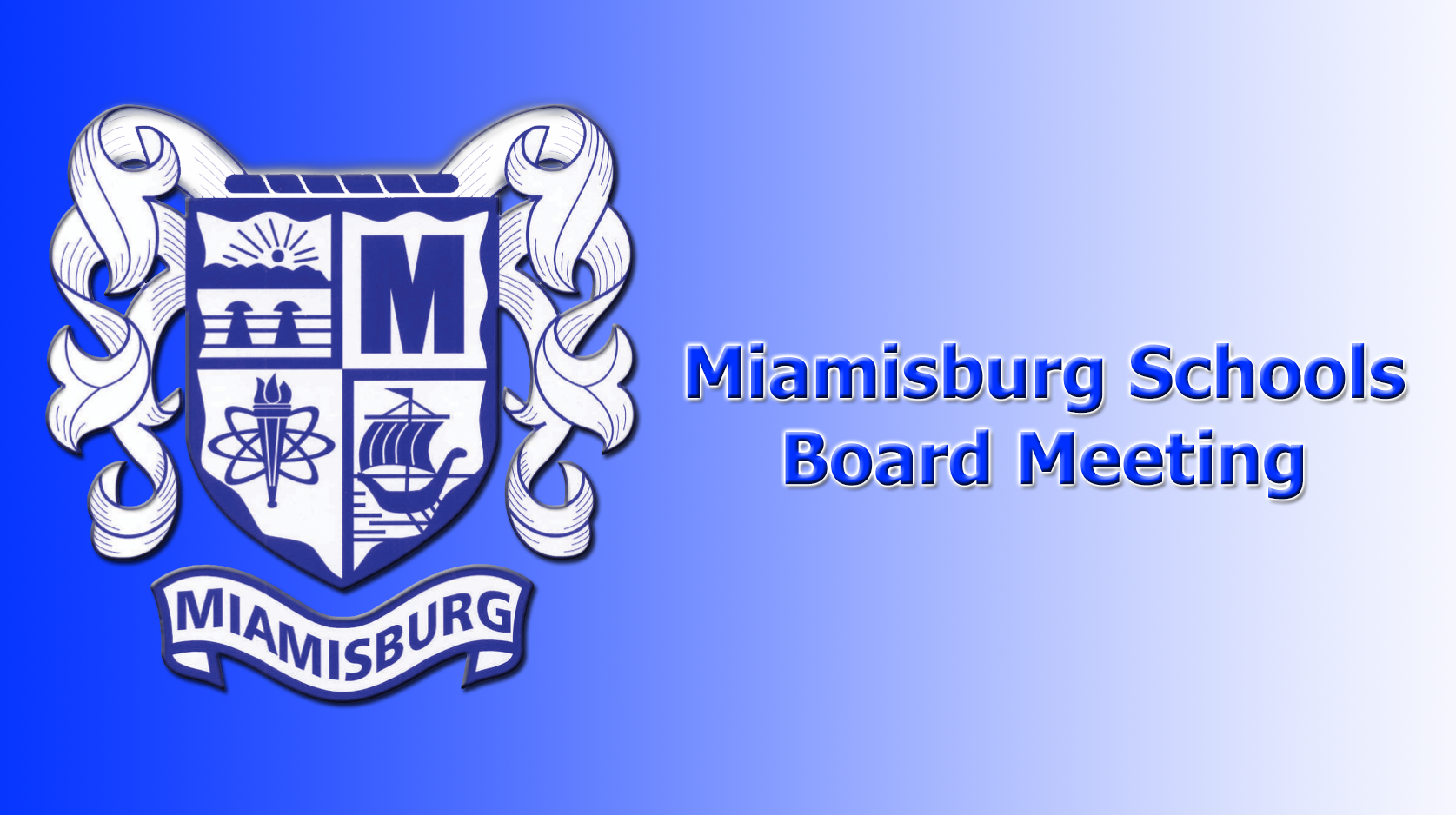 Miamisburg School Board Meeting