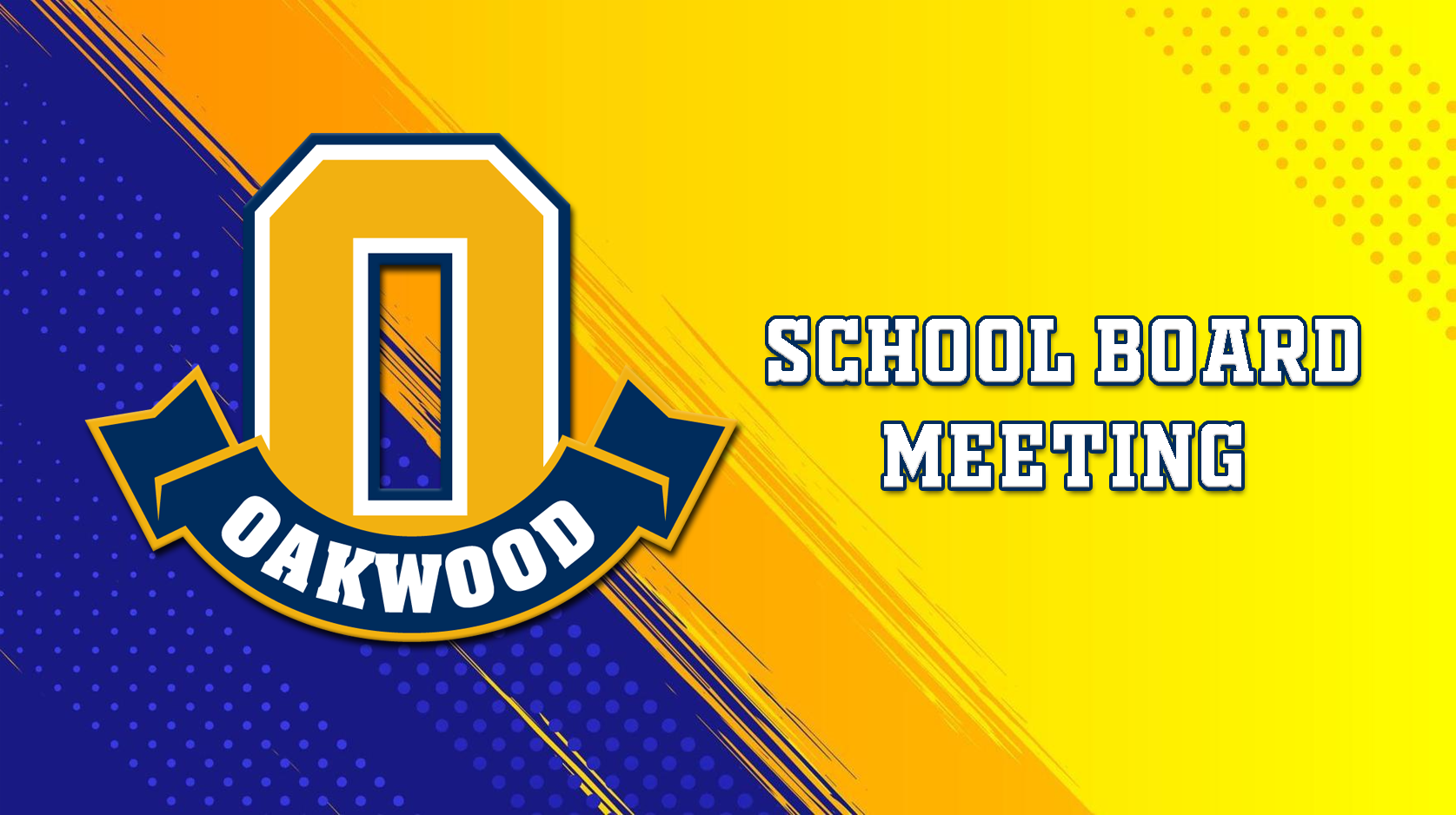 Oakwood School Board Meeting