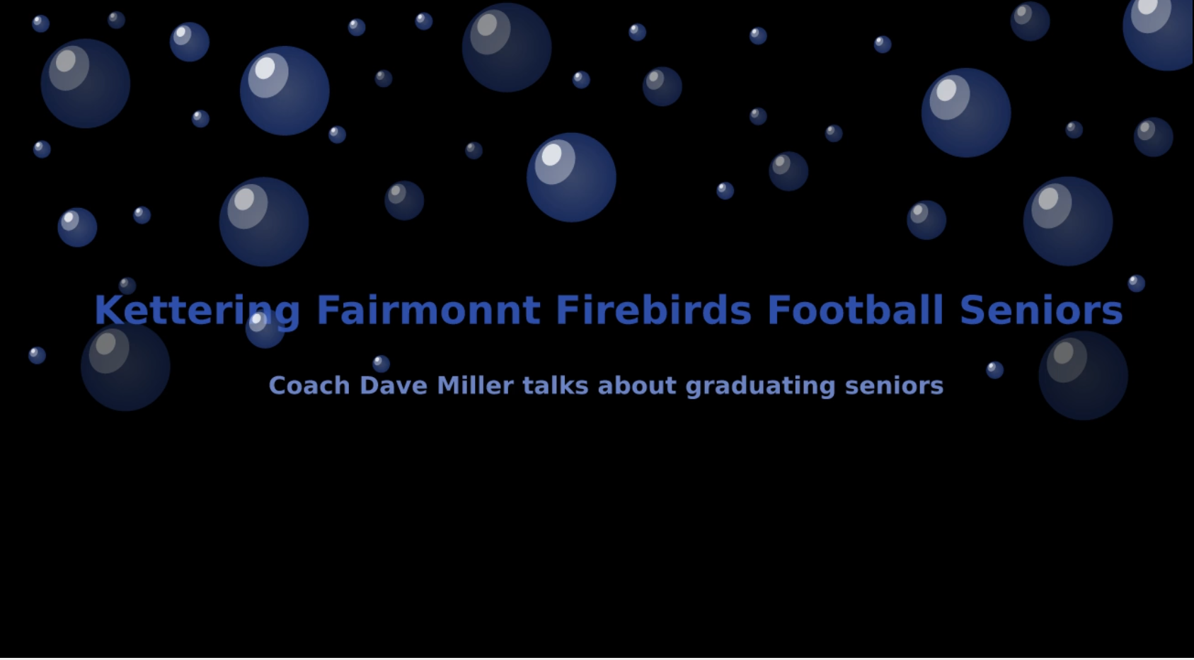 Coach Interview about Fairmont Football 2026 Seniors