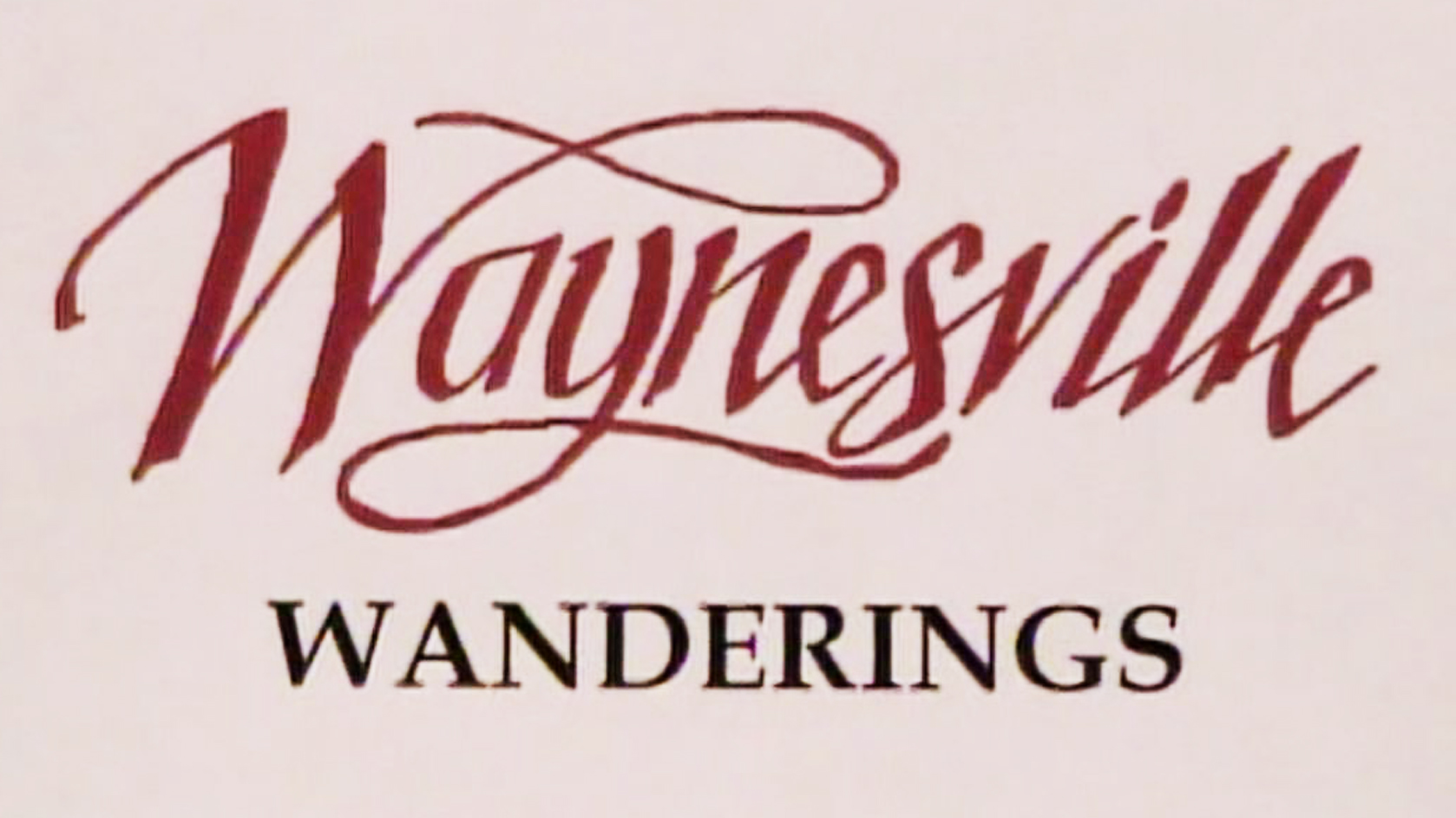 Waynesville Wanderings